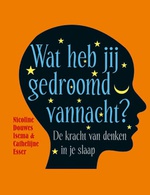 Wat heb jij gedroomd vannacht? 